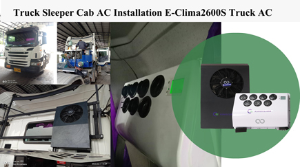 E-Clima2600S Semi Truck Air Conditioner Export to Thailand SCANIA P360 Trucks - KingClima